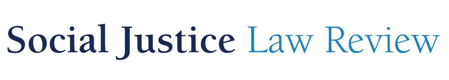 Social Justice Law Review