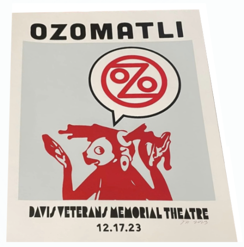 Ozomatli Concert Poster Made by TANA