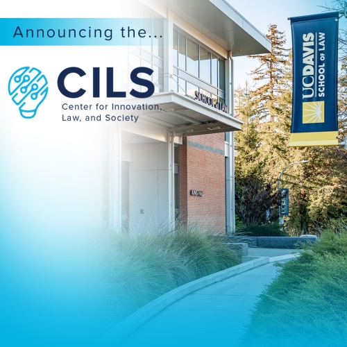 Center for Innovation, Law, and Society
